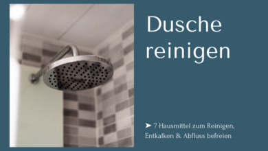 Dusche reinigen mit sieben Hausmitteln um Reinigen, Entkalken und Abfluss befreien.