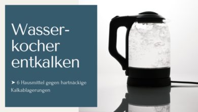 Wasserkocher entkalken mit sechs verschiedenen Hausmitteln gegen hartnäckige Kalkablagerungen.