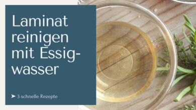 Laminat reinigen mit Essigwasser ➤ 3 schnelle Rezepte für maximal 10 Minuten Aufwand