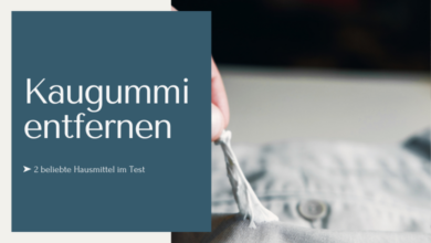 Kaugummi entfernen ➤ 2 beliebte Hausmittel im Test