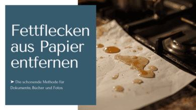 Fettflecken aus Papier entfernen - schonende Methode ohne Wasser