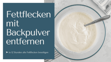 In 12 Stunden alte Fettflecken mit Backpulver entfernen!